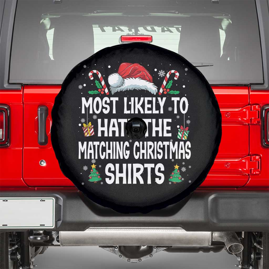 Family Matching Christmas Spare Tire Cover Most Likely To Hate Matching Christmas TS10 Black Print Your Wear