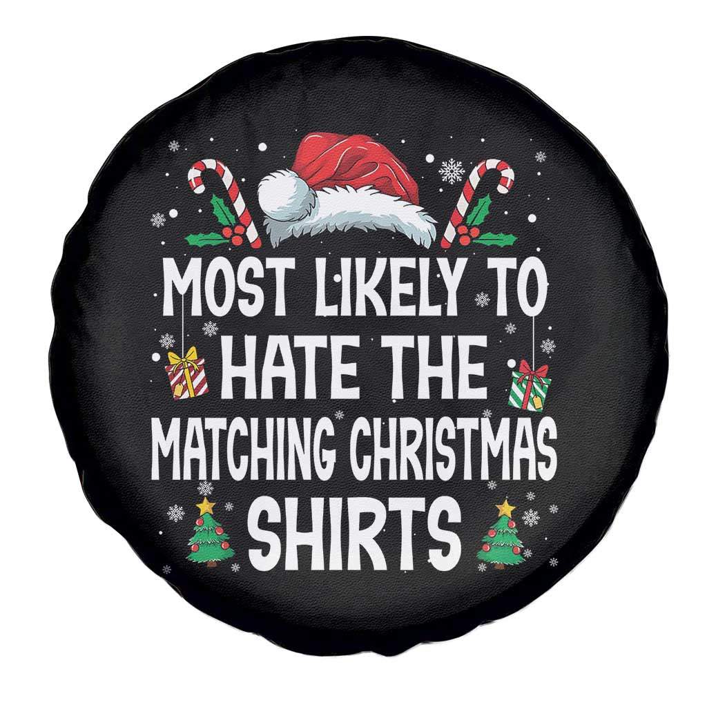 Family Matching Christmas Spare Tire Cover Most Likely To Hate Matching Christmas TS10 Print Your Wear