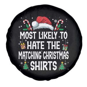 Family Matching Christmas Spare Tire Cover Most Likely To Hate Matching Christmas TS10 Print Your Wear