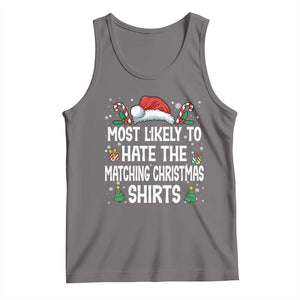 Family Matching Christmas Tank Top Most Likely To Hate Matching Christmas TS10 Deep Heather Print Your Wear