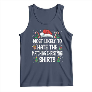 Family Matching Christmas Tank Top Most Likely To Hate Matching Christmas TS10 Navy Print Your Wear