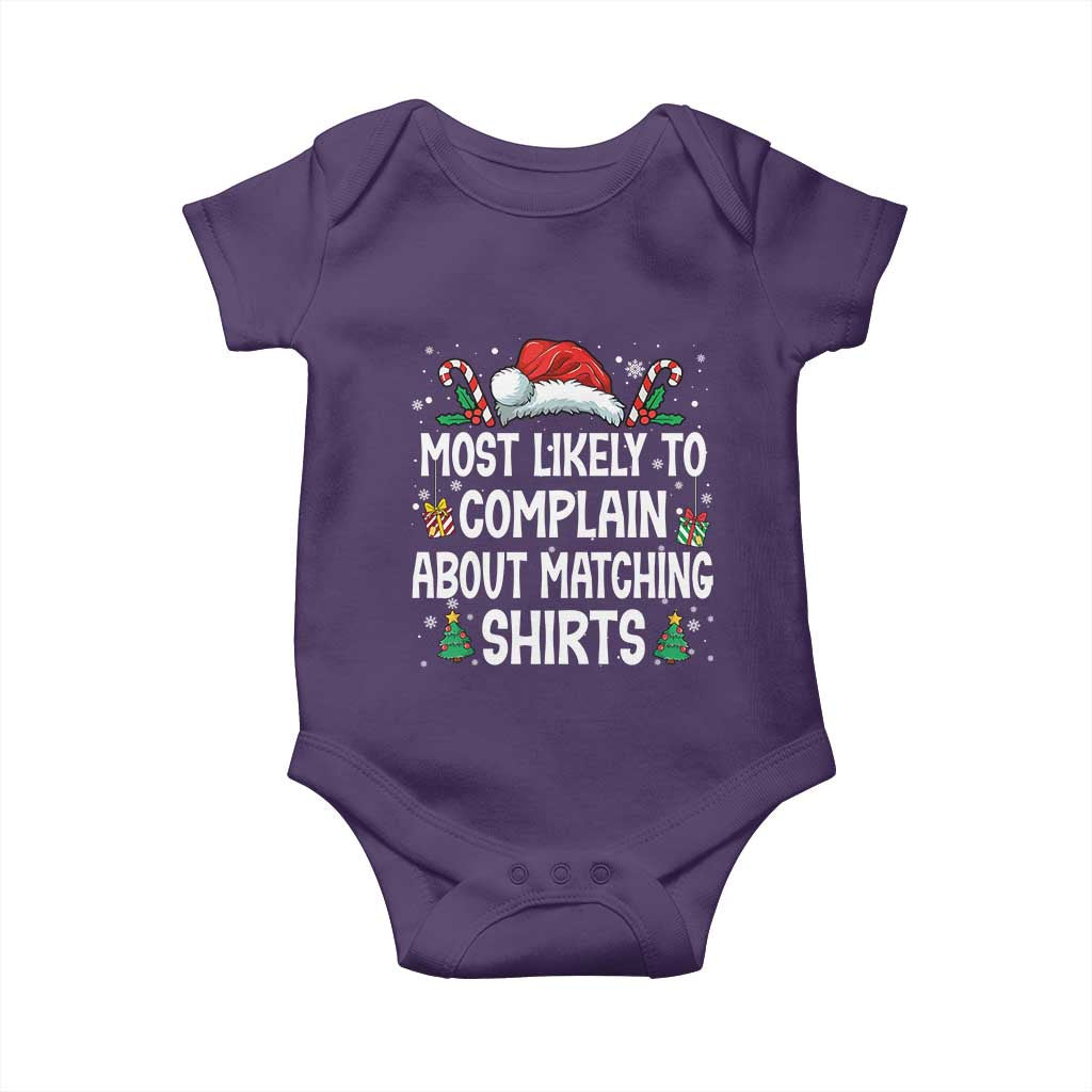 Family Matching Christmas Baby Onesie Funny Most Likely To Complain About Matching Shirts TS10 Purple Print Your Wear
