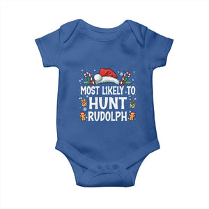 Family Matching Christmas Baby Onesie Most Likely To Hunt Rudolph TS10 Royal Blue Print Your Wear
