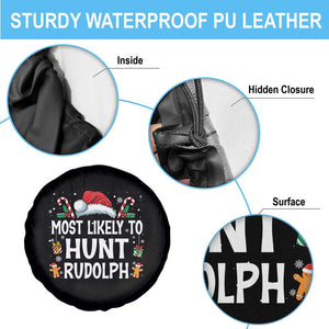 Family Matching Christmas Spare Tire Cover Most Likely To Hunt Rudolph TS10 Print Your Wear