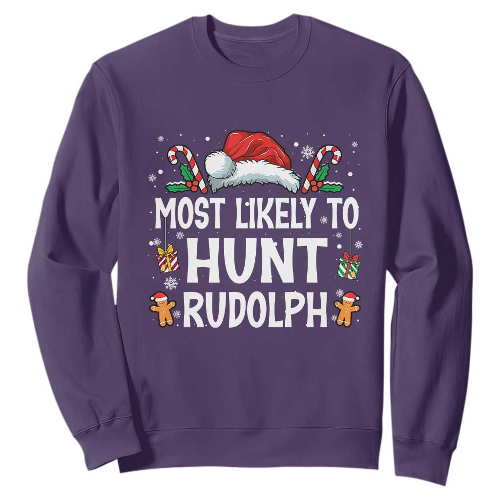 Family Matching Christmas Sweatshirt Most Likely To Hunt Rudolph TS10 Purple Print Your Wear