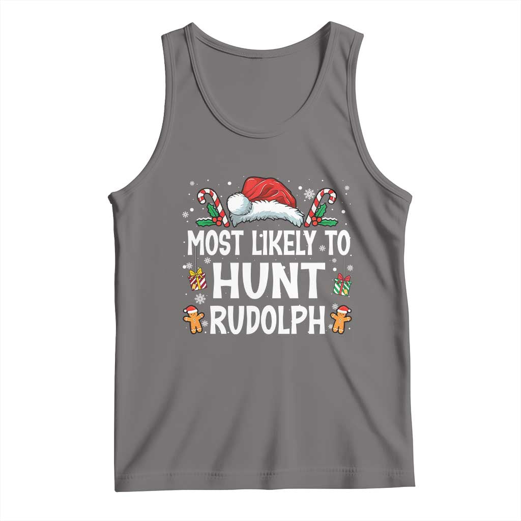 Family Matching Christmas Tank Top Most Likely To Hunt Rudolph TS10 Deep Heather Print Your Wear