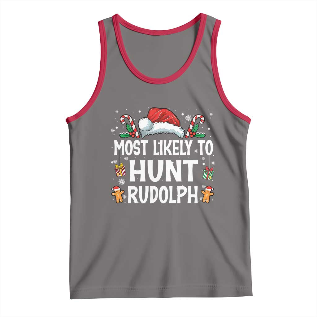 Family Matching Christmas Tank Top Most Likely To Hunt Rudolph TS10 Deep Heather Red Print Your Wear