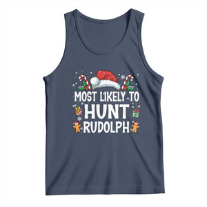 Family Matching Christmas Tank Top Most Likely To Hunt Rudolph TS10 Navy Print Your Wear