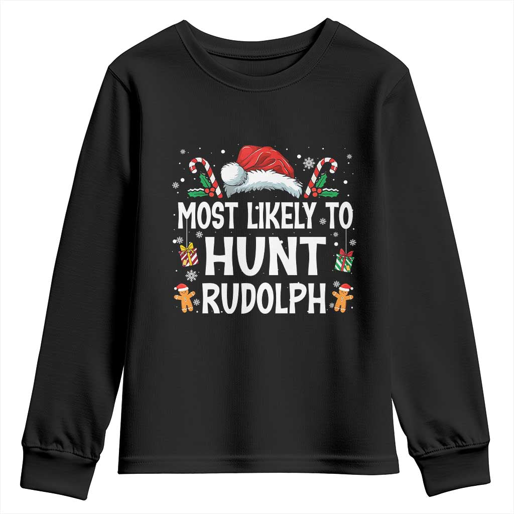 Family Matching Christmas Youth Sweatshirt Most Likely To Hunt Rudolph TS10 Black Print Your Wear