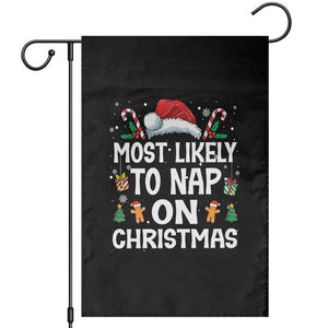 Family Matching Christmas Garden Flag Most Likely To Nap On Xmas TS10 Black Print Your Wear