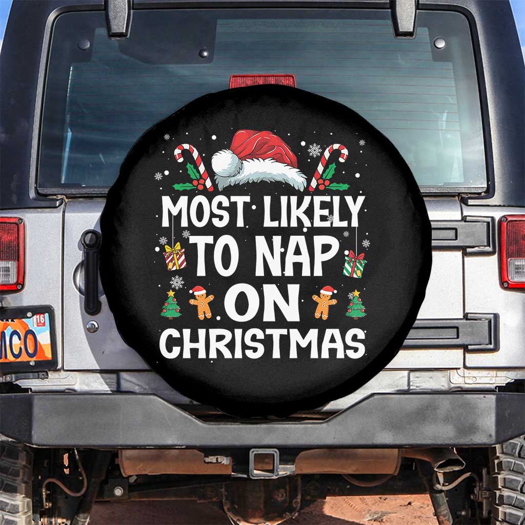 Family Matching Christmas Spare Tire Cover Most Likely To Nap On Xmas TS10 No hole Black Print Your Wear