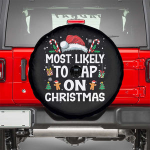 Family Matching Christmas Spare Tire Cover Most Likely To Nap On Xmas TS10 Black Print Your Wear