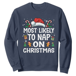 Family Matching Christmas Sweatshirt Most Likely To Nap On Xmas TS10 Navy Print Your Wear