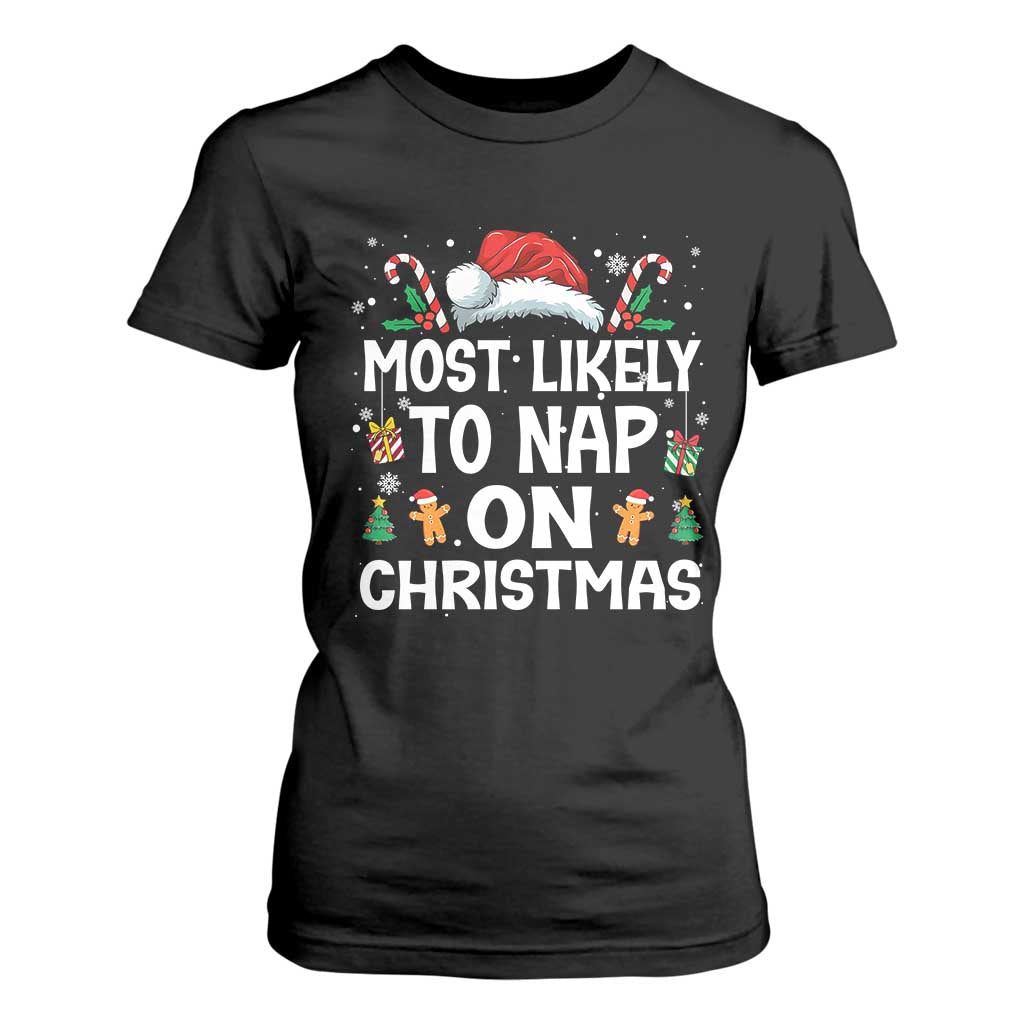 Family Matching Christmas T Shirt For Women Most Likely To Nap On Xmas TS10 Black Print Your Wear