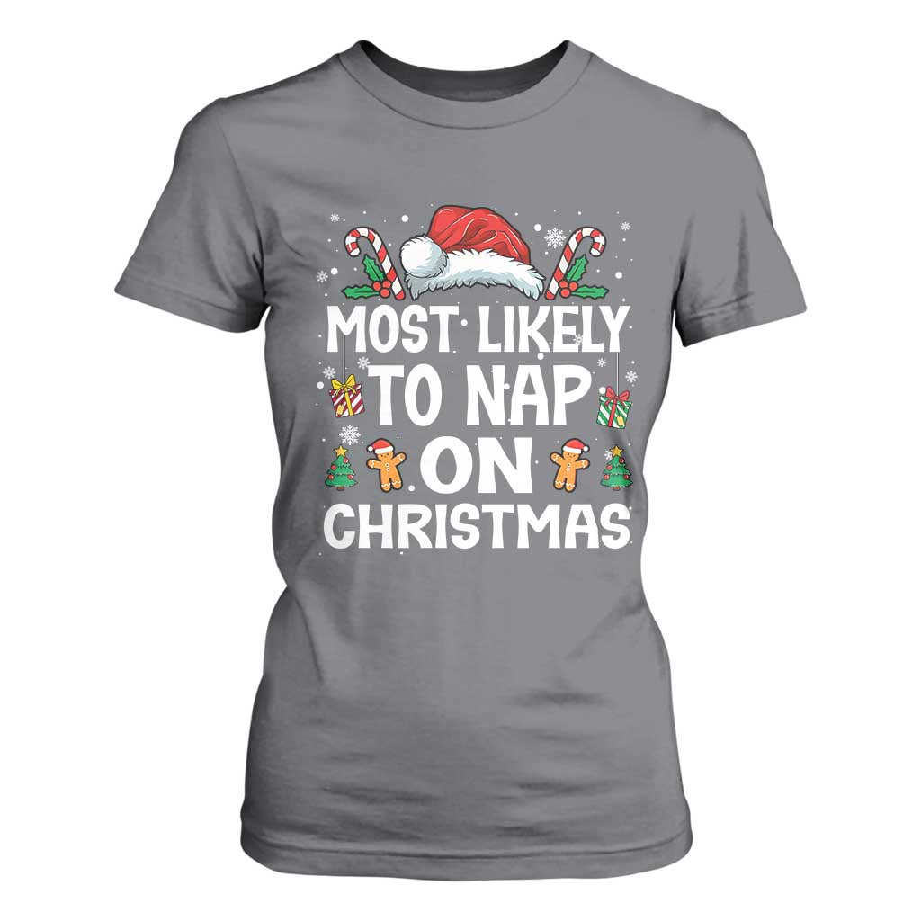 Family Matching Christmas T Shirt For Women Most Likely To Nap On Xmas TS10 Charcoal Print Your Wear