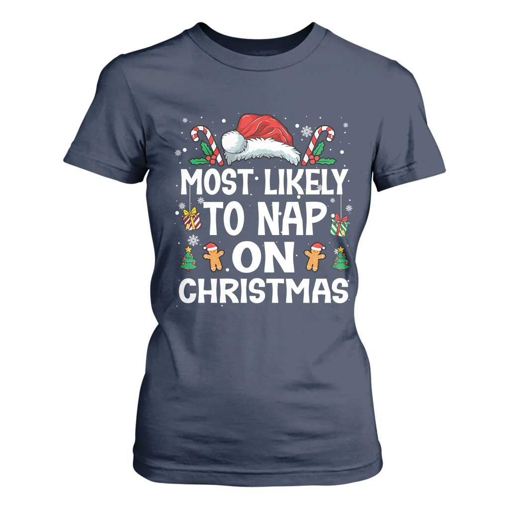 Family Matching Christmas T Shirt For Women Most Likely To Nap On Xmas TS10 Navy Print Your Wear