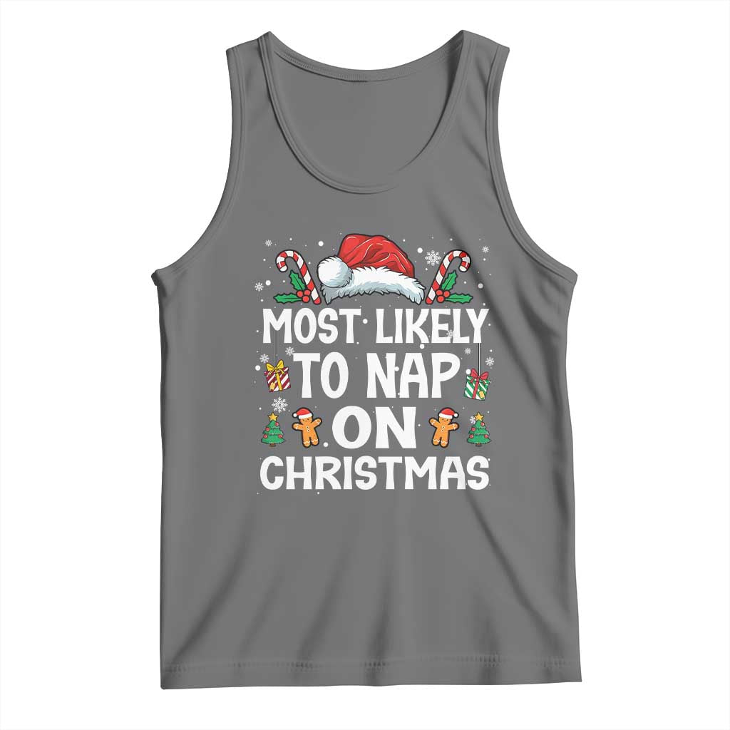 Family Matching Christmas Tank Top Most Likely To Nap On Xmas TS10 Black Heather Print Your Wear