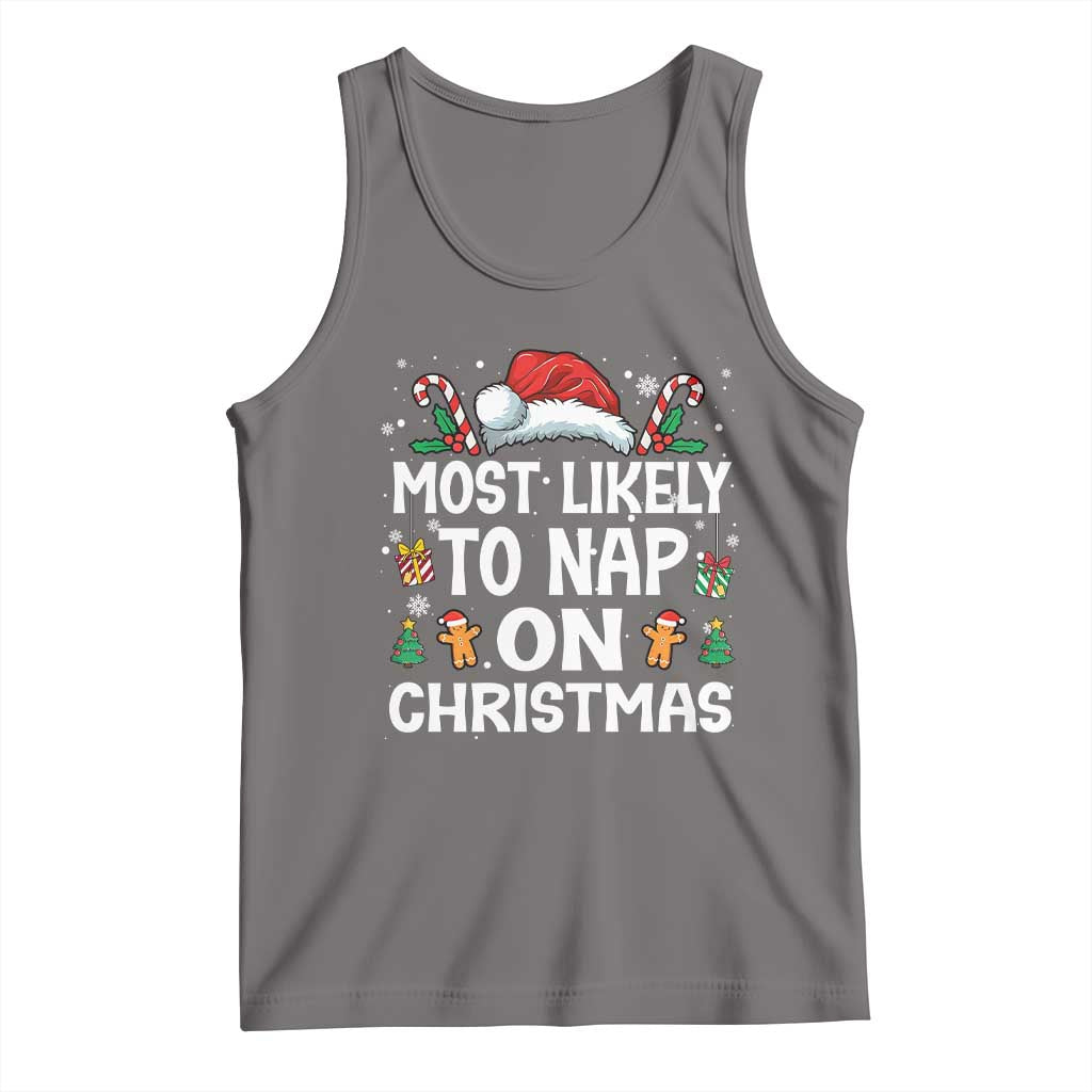 Family Matching Christmas Tank Top Most Likely To Nap On Xmas TS10 Deep Heather Print Your Wear