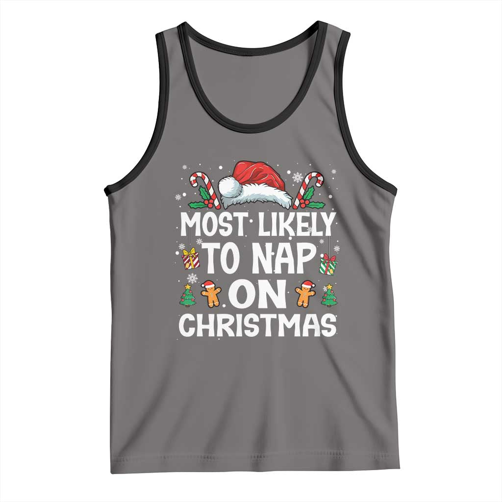 Family Matching Christmas Tank Top Most Likely To Nap On Xmas TS10 Deep Heather Black Print Your Wear