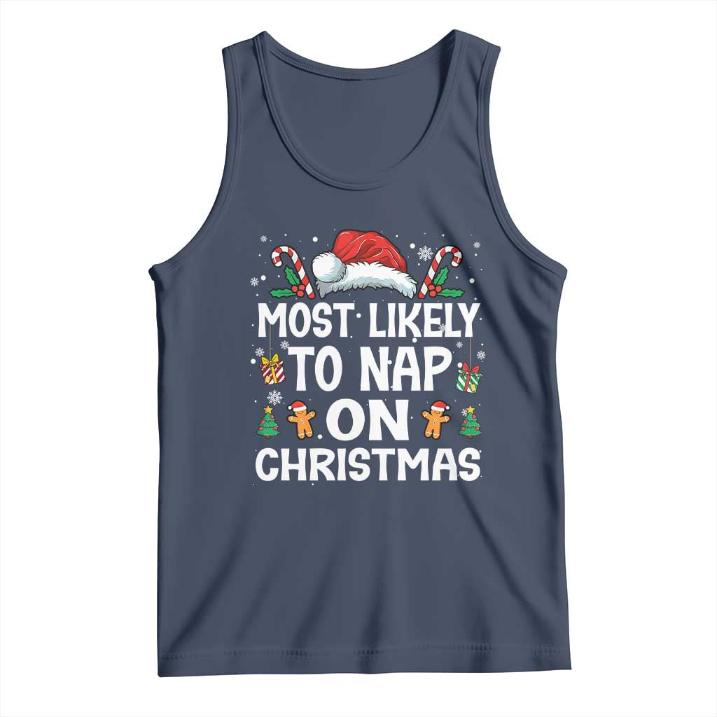 Family Matching Christmas Tank Top Most Likely To Nap On Xmas TS10 Navy Print Your Wear