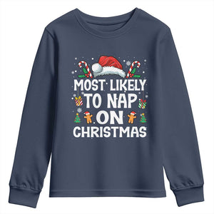Family Matching Christmas Youth Sweatshirt Most Likely To Nap On Xmas TS10 Navy Print Your Wear