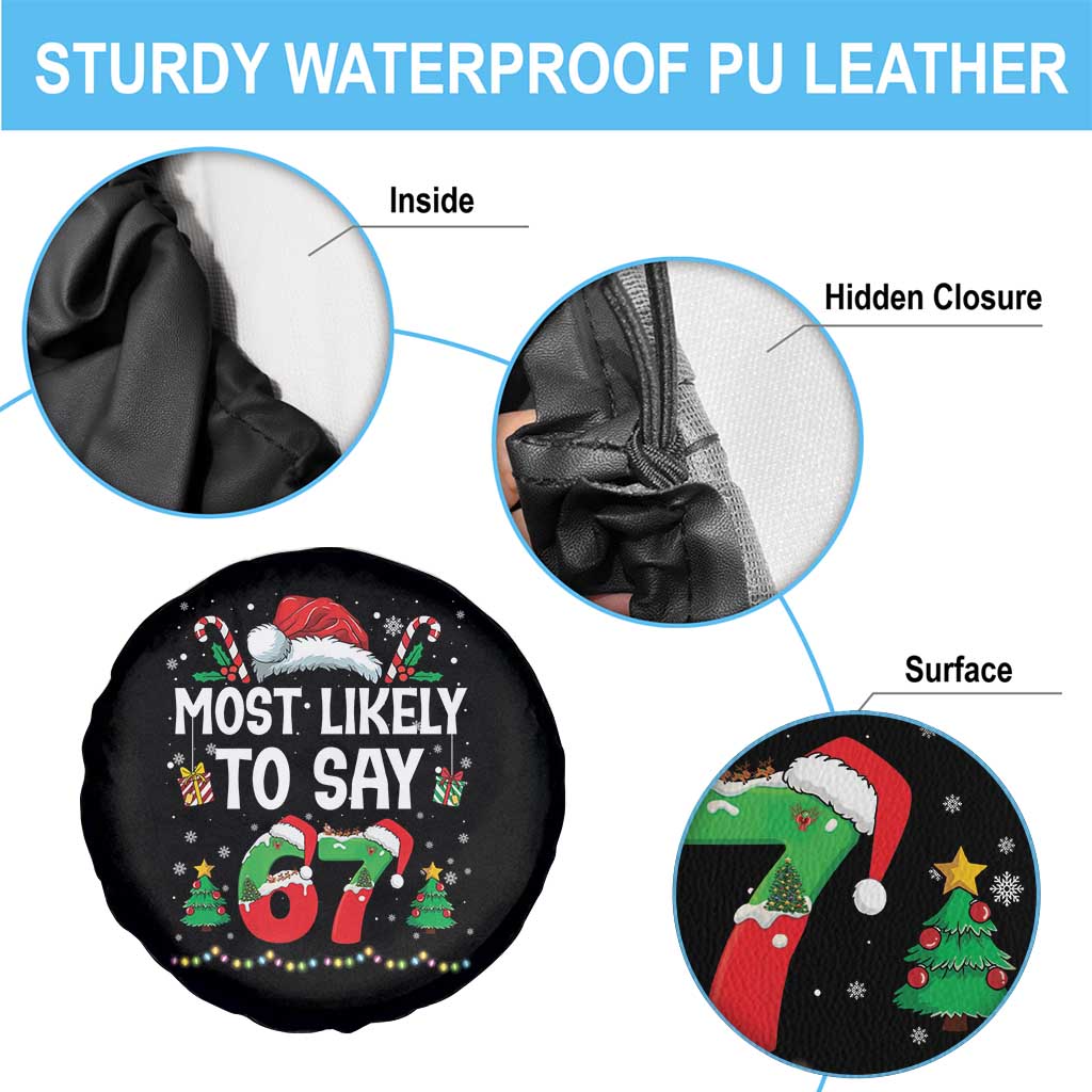 67 Christmas Spare Tire Cover Most Likely To 6 7 Meme Gen Alpha Slang TS10 Print Your Wear