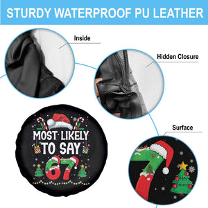 67 Christmas Spare Tire Cover Most Likely To 6 7 Meme Gen Alpha Slang TS10 Print Your Wear