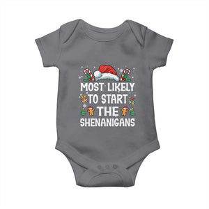 Family Matching Christmas Baby Onesie Most Likely To Start All The Shenanigans TS10 Charcoal Print Your Wear