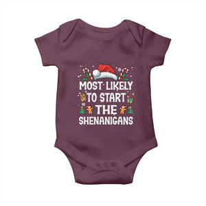 Family Matching Christmas Baby Onesie Most Likely To Start All The Shenanigans TS10 Maroon Print Your Wear