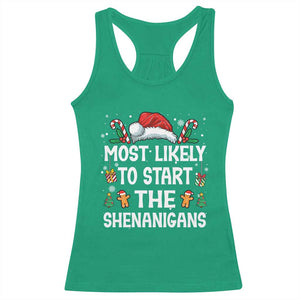 Family Matching Christmas Racerback Tank Top Most Likely To Start All The Shenanigans TS10 Irish Green Print Your Wear