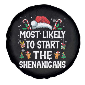 Family Matching Christmas Spare Tire Cover Most Likely To Start All The Shenanigans TS10 Print Your Wear