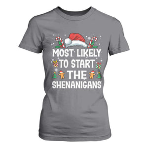 Family Matching Christmas T Shirt For Women Most Likely To Start All The Shenanigans TS10 Charcoal Print Your Wear