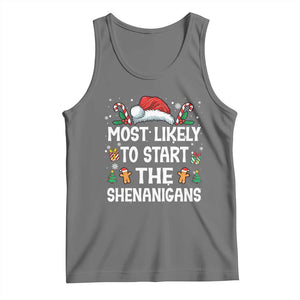 Family Matching Christmas Tank Top Most Likely To Start All The Shenanigans TS10 Black Heather Print Your Wear