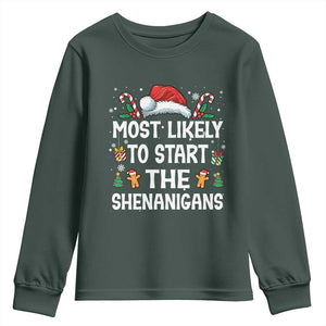 Family Matching Christmas Youth Sweatshirt Most Likely To Start All The Shenanigans TS10 Dark Forest Green Print Your Wear