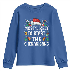 Family Matching Christmas Youth Sweatshirt Most Likely To Start All The Shenanigans TS10 Royal Blue Print Your Wear
