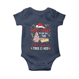 Funny Christmas Squad Baby Onesie Most Likely To Eat All The Christmas Tree Cakes TS10 Navy Print Your Wear