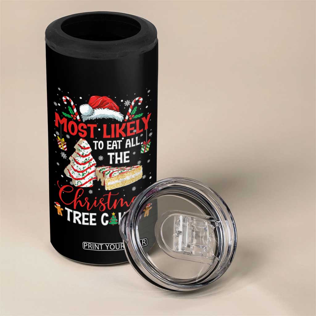 Funny Christmas Squad 4 in 1 Can Cooler Tumbler Most Likely To Eat All The Christmas Tree Cakes TS10 Print Your Wear