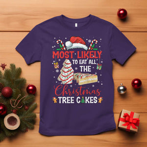 Funny Christmas Squad T Shirt Most Likely To Eat All The Christmas Tree Cakes TS10 Purple Print Your Wear