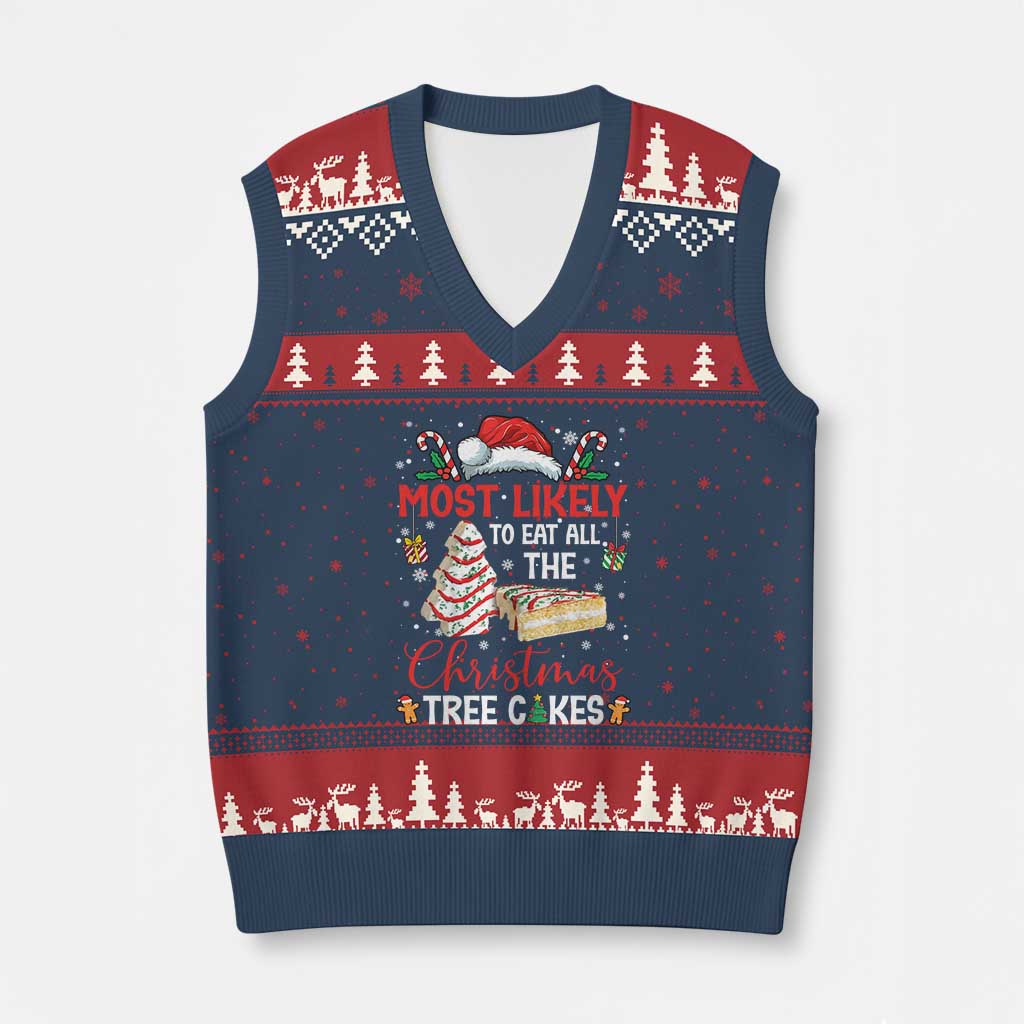 Funny Xmas Squad V-Neck Knit Sweater Vest Most Likely To Eat All The Christmas Tree Cakes TS10 Navy Red Print Your Wear