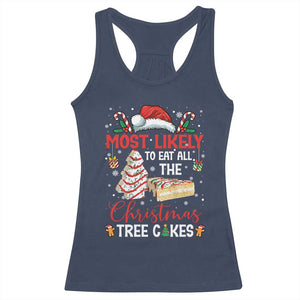 Funny Christmas Squad Racerback Tank Top Most Likely To Eat All The Christmas Tree Cakes TS10 Navy Print Your Wear