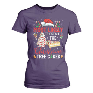 Funny Christmas Squad T Shirt For Women Most Likely To Eat All The Christmas Tree Cakes TS10 Purple Print Your Wear