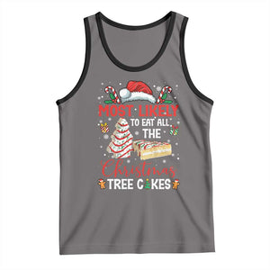 Funny Christmas Squad Tank Top Most Likely To Eat All The Christmas Tree Cakes TS10 Deep Heather Black Print Your Wear