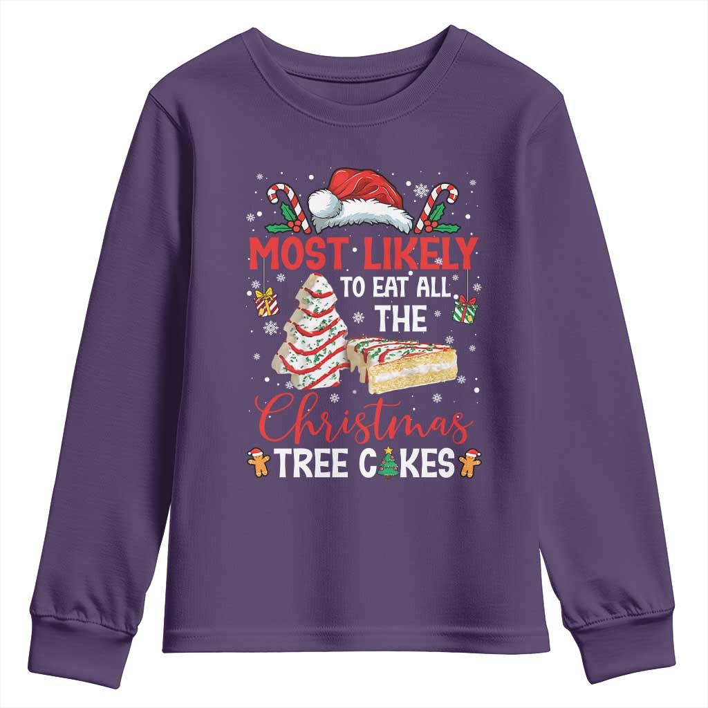 Funny Christmas Squad Youth Sweatshirt Most Likely To Eat All The Christmas Tree Cakes TS10 Purple Print Your Wear