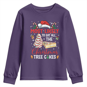 Funny Christmas Squad Youth Sweatshirt Most Likely To Eat All The Christmas Tree Cakes TS10 Purple Print Your Wear