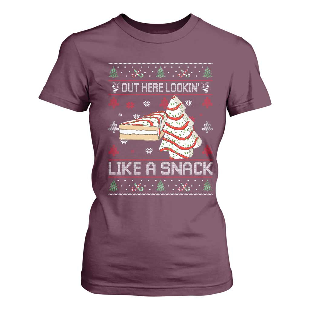 Debbies Christmas Tree Cake T Shirt For Women Out Here Lookin Like A Snack TS10 Maroon Print Your Wear