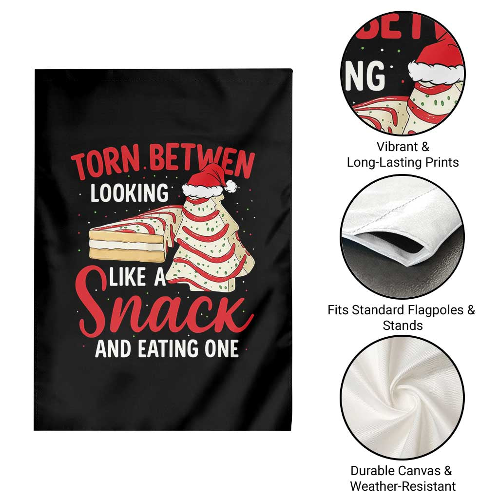 Torn Between Looking Like A Snack Or Eating One Christmas Garden Flag Debbies Tree Cake TS10 Print Your Wear