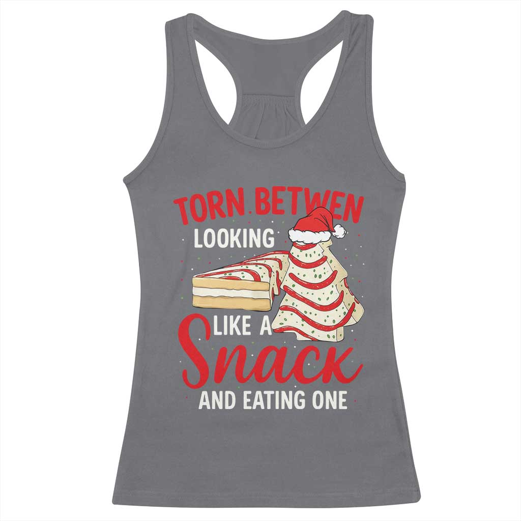 Torn Between Looking Like A Snack Or Eating One Christmas Racerback Tank Top Debbies Tree Cake TS10 Charcoal Print Your Wear