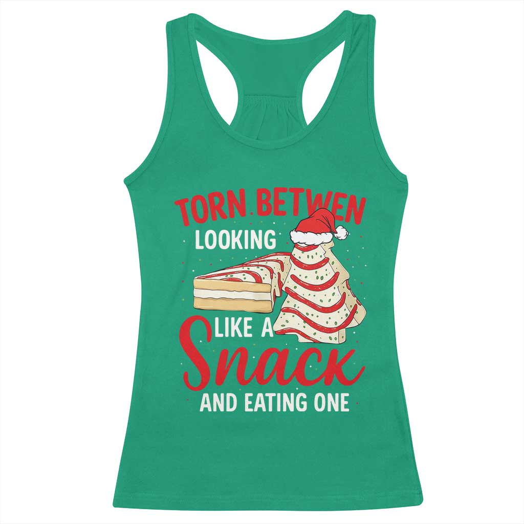 Torn Between Looking Like A Snack Or Eating One Christmas Racerback Tank Top Debbies Tree Cake TS10 Irish Green Print Your Wear