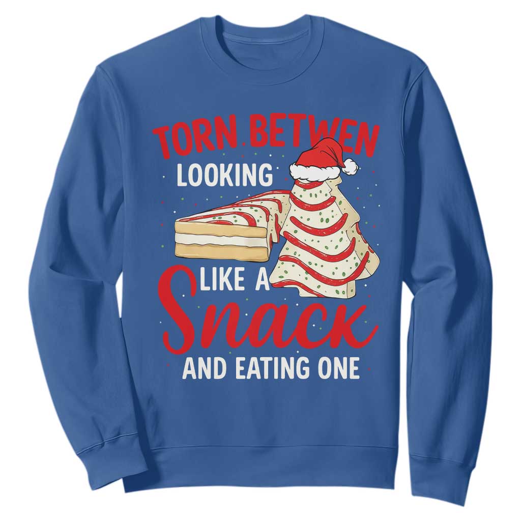 Torn Between Looking Like A Snack Or Eating One Christmas Sweatshirt Debbies Tree Cake TS10 Royal Blue Print Your Wear
