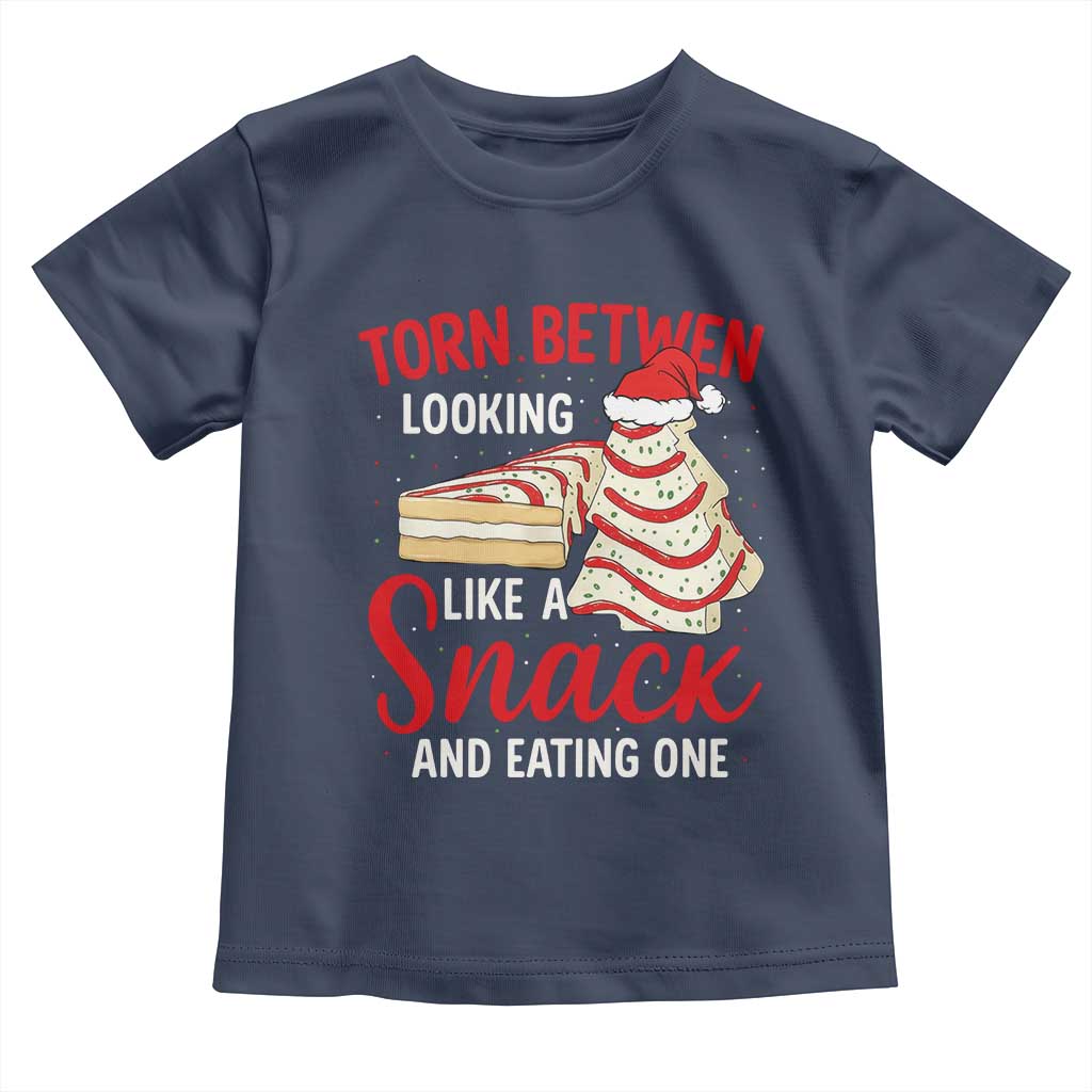 Torn Between Looking Like A Snack Or Eating One Christmas Toddler T Shirt Debbies Tree Cake TS10 Navy Print Your Wear
